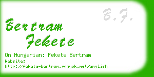 bertram fekete business card